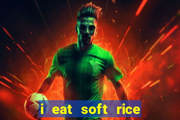 i eat soft rice in another world cap 1 pt br